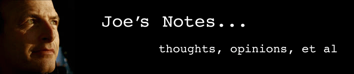 Joe's Notes...