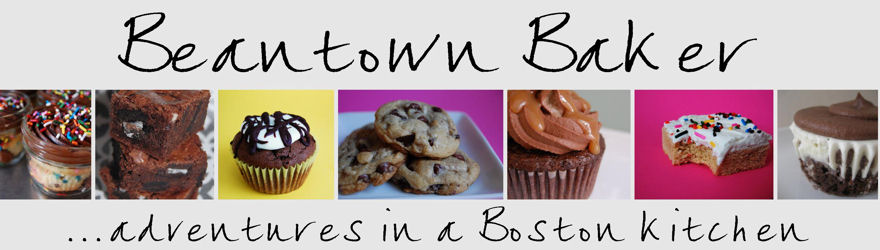 Beantown Baker - Adventures in a Boston kitchen