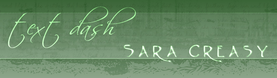 Text Dash: Sara Creasy