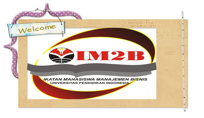 IM2B UPI | Ikatan Mahasiswa Manajemen Bisnis UPI |