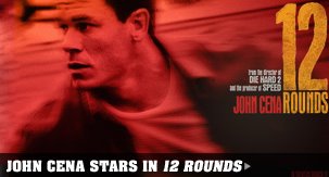 JOHN CENA STARS IN 12 ROUNDS