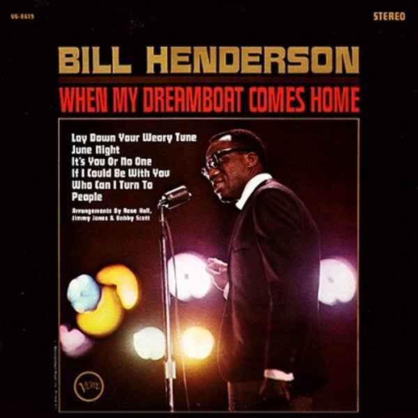 Bill+Henderson+-+When+My+Dream+Boat+Come+True.jpg