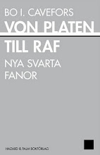 Bo I. Cavefors : von Platen till raf / Hazard & Palm Bokförlag