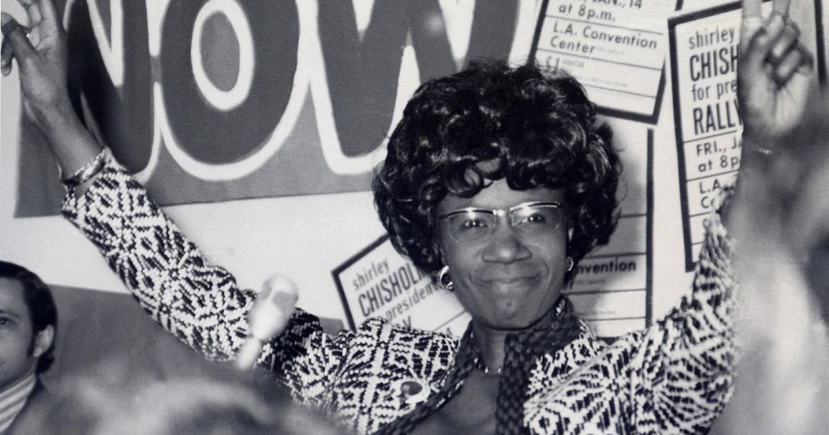 The DuxFemFac Chronicles Remembering Shirley Chisholm A Legacy for