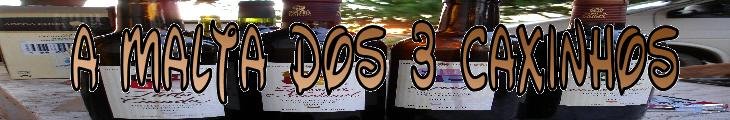 A Malta dos 3 Caxinhos