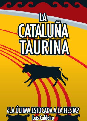 La Cataluña Taurina