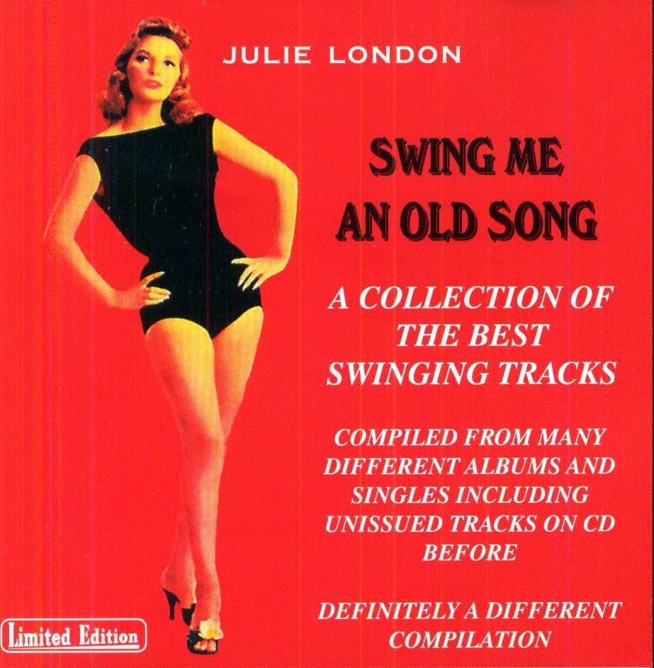 Julie London - Swing me an old song.