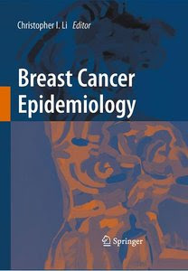 Breast Cancer Epidemiology BREAST+CANCER+EPIDEMIOLOGY