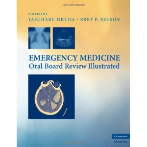 Emergency Medicine Oral Board Review Illustrated EMERGENCY+MEDICINE