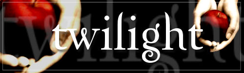 Twilight Saga Banner+Twilight
