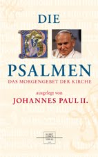 Die Psalmen – Das Morgengebet der Kirche