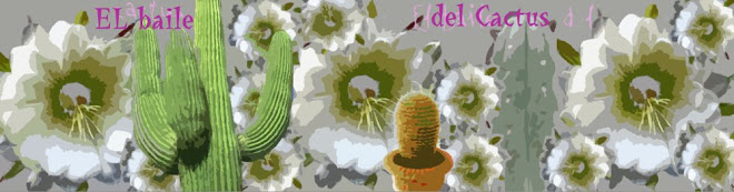 El Baile del Cactus