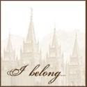 We belong to the Church of Jesus Christ of Latter Day Saints