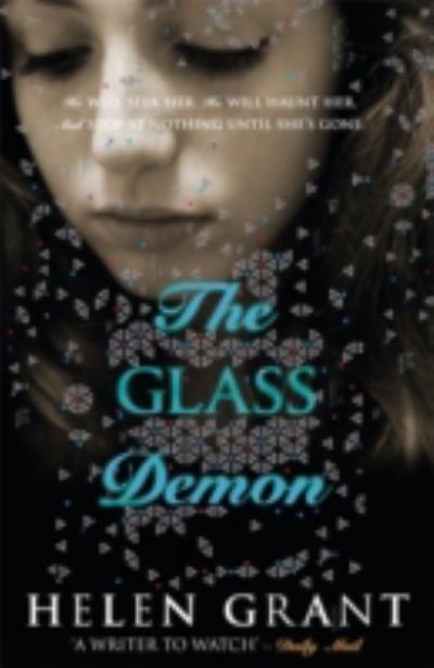 The Glass Demon: A Novel Helen Grant