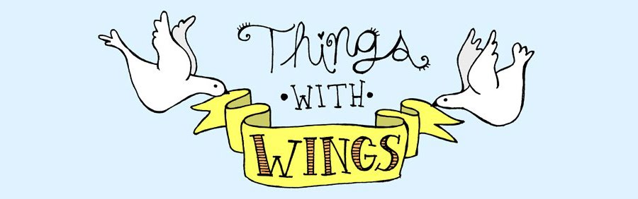 Things WIth Wings