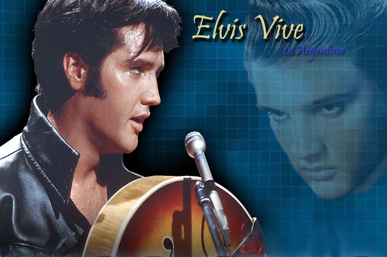 Elvis vive en Argentina