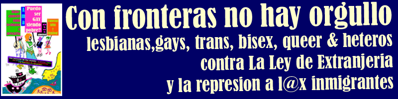 Con fronteras no hay Orgullo LGTBQ