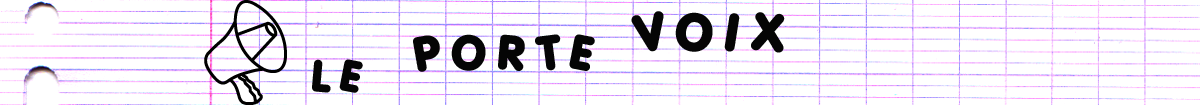 Le porte voix