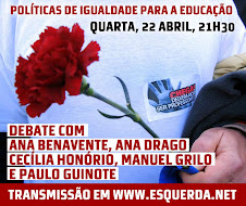 DEBATE ESQUERDA-NET: 22/Abril