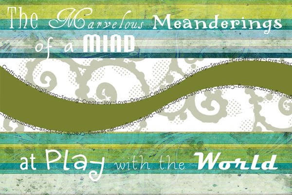 The Marvelous Meanderings of a Mind at Play with the World