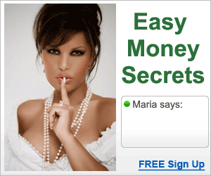 EASY MONEY SECRETS