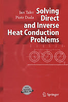 Solving Direct and Inverse Heat Conduction Problems by Jan Taler, Piotr Duda