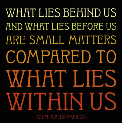 [MD68~What-Lies-Behind-Us-Ralph-Waldo-Emerson-Posters.jpg]