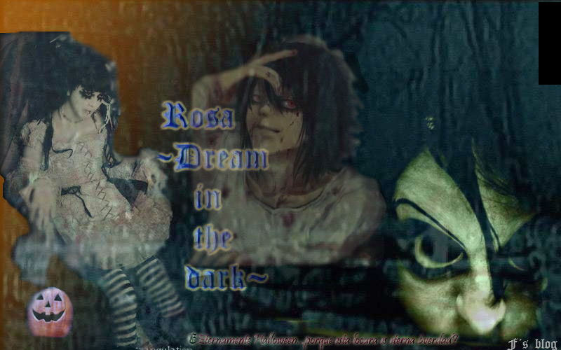 Rosa~dream in the dark