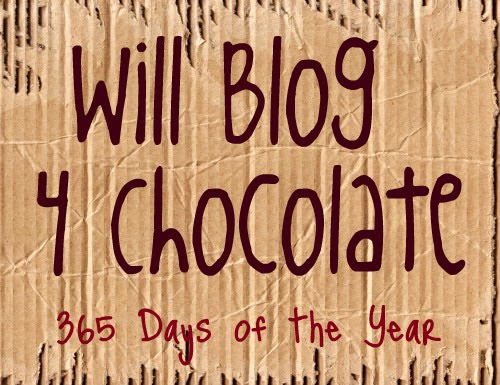 Will Blog For Chocolate