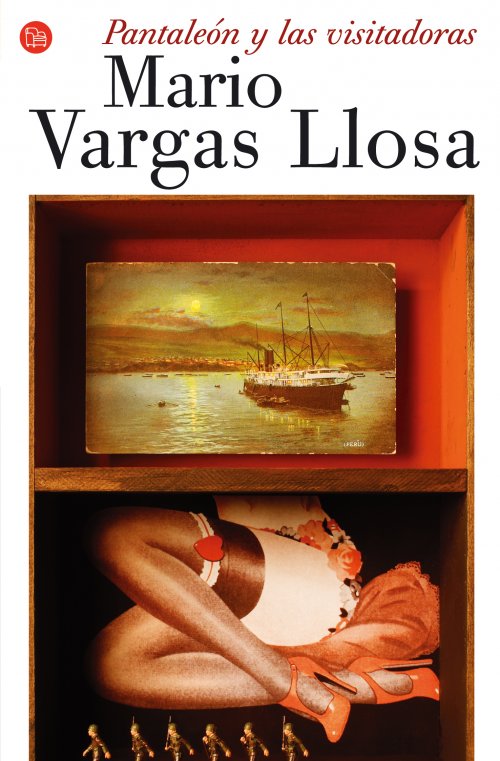 VARGAS LLOSA PANTALEON Y LAS VISITADORAS vargas llosa pantaleon y las visitadoras: