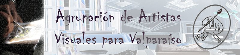 Agrupacion de Artistas Visuales para Valparaiso