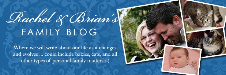 Rachel & Brian's Family Blog