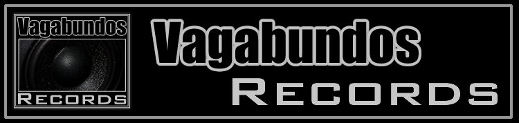 Vagabundos Records News