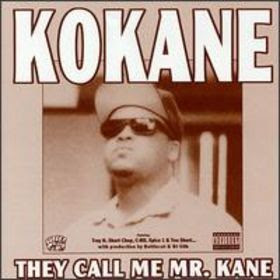 Best Album Of 1999 Pre List Kokane+-+They+Call+Me+Mr.+Kane