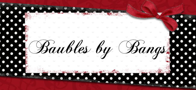 Baubles by Bangs