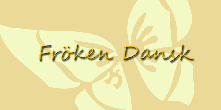 Fröken Dansk