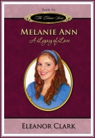 Melanie Ann: Legacy of Love