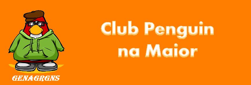 Club Penguin na Maior