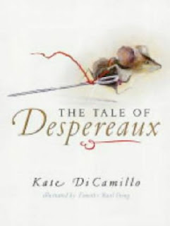 The tale of Despereaux/ Despereaux