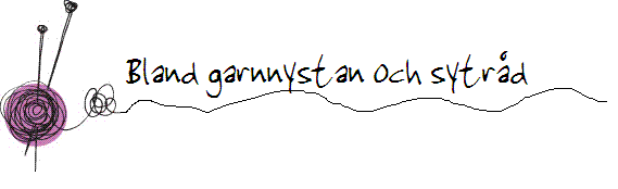 &nbsp;Bland garnnystan och sytråd