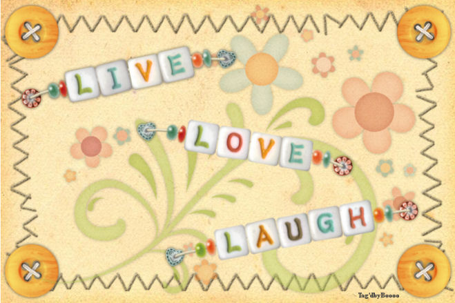 Live Love Laugh