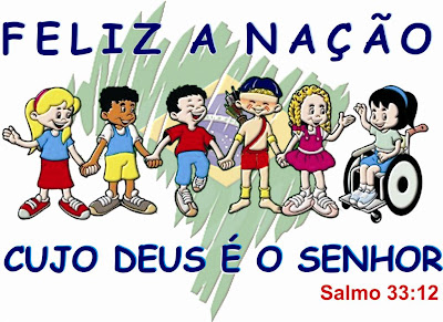 Blog do Guilherme: Feliz a Nação cujo Deus é o Senhor