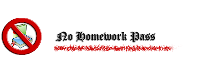 No Homework Pass