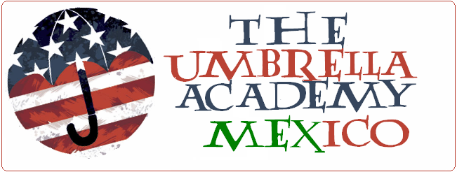 Umbrella Academy Mexican Street Team