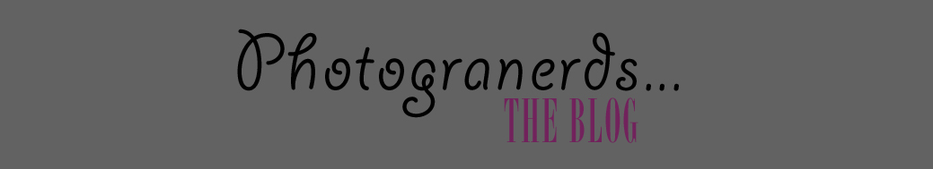 PhotograNerds......The Blog