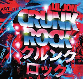 Lil 'Jon - Crunk Rock (album 2010)