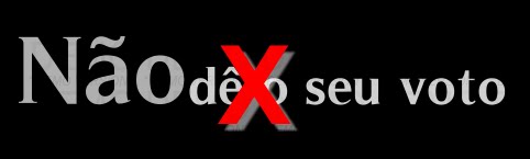NÃO VOTE