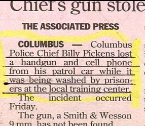 funny stupid real news about columbus police chief billy pickens having gun and phone stolen from car when washed by prisoners