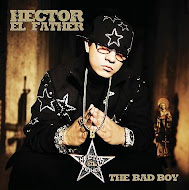 Hector El Father - The Bad Bys