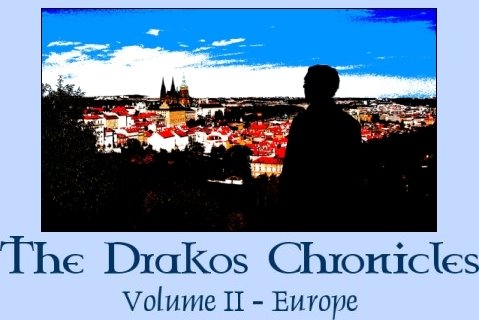 The Drakos Chronicles: Europe